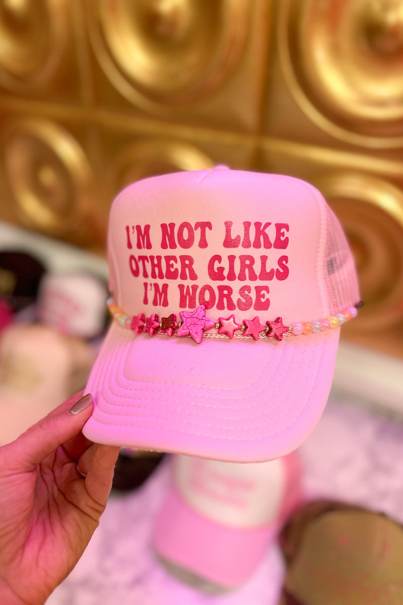 I'm Not Like The Other Girls Trucker Hat With Chain