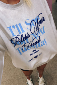 Bless Your Heart Inside Out Sweatshirt