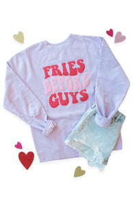 Fries Before Guys Sweatshirt